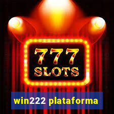 win222 plataforma